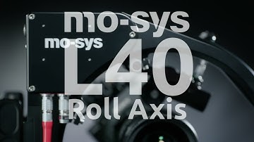 Mo-Sys L40 – Roll Axis