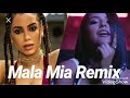 Becky G, Anitta - Mala Mía (Remix) (Sin Maluma)