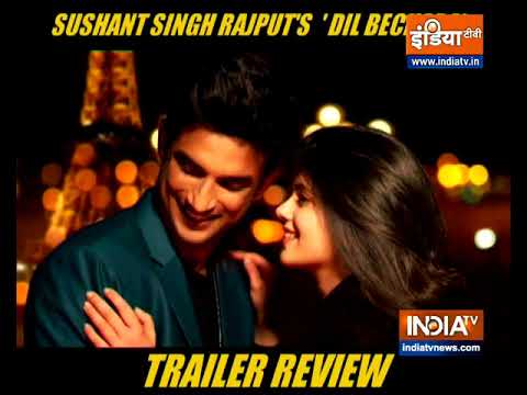 Dil Bechara Trailer Review: Sushant Singh Rajput`s last film celebrates life and love