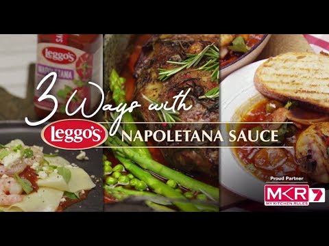 Napoletana Sauce | 3 Ways Brought To You By Leggos | MKR Always Open