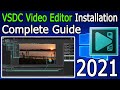How to Install VSDC Video Editor for windows 10 [ 2021 Update ] Complete Step by Step Guide
