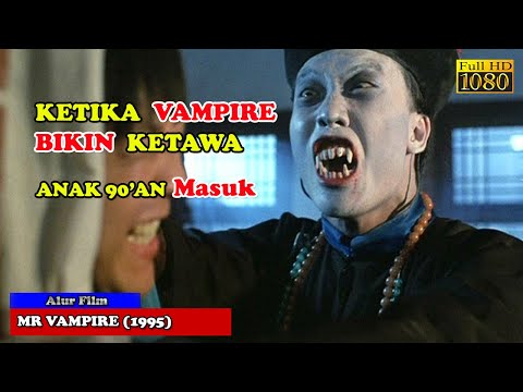KETIKA FILM VAMPIRE DI ERA 90 AN BIKIN KETAWA | Alur Cerita Film MR. V4MP1R3 (1985)