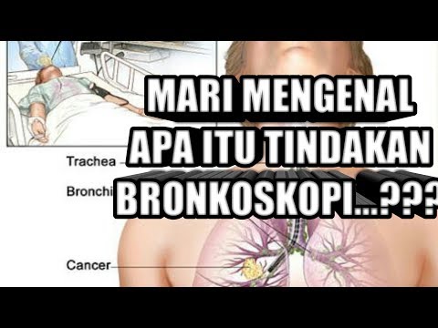 APA ITU BRONKOSKOPI...??? || MENEROPONG PARU-PARU MANUSIA || Pujiati Erni