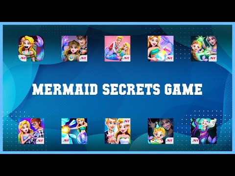 Popular 10 Mermaid Secrets Game Android Apps