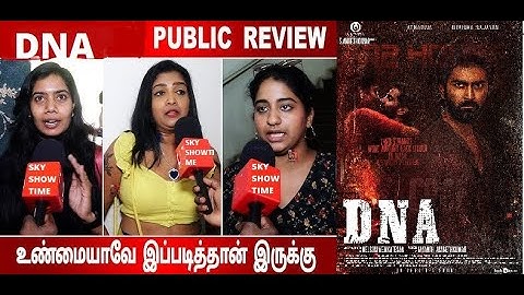 DNA Public Review | DNA Movie Review | TamilCinemaReview | Atharvaa Nimisha Sajayan - With Abbas