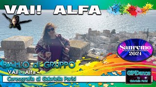 Vai! || Alfa || Ballo di Gruppo || Sanremo 2024 || Coreo di GiPiDance by Gabriella Parisi