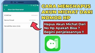 Cara Menghapus Akun Michat Dari Nomor Hp Apakah Bisa