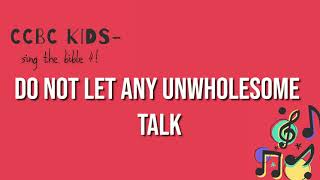 Ephesians 429 Any Unwholesome Talk Lyrics