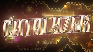 My Part In CatalyZer (Hosted by Panya) | Geometry Dash