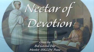 Session 1   Nectar of Devotion - Brief Introduction