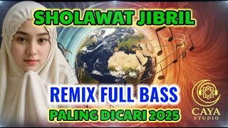 Download Lagu Sholawat Jibril Remix | DJ Religi Paling Adem \u0026 Menenangkan Hati 2025 MP3 Download Lagu Sholawat Jibril Remix | DJ Religi Paling Adem \u0026 Menenangkan Hati 2025 MP3