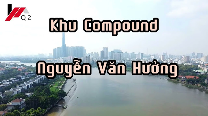 Nguyễn văn hưởng thảo điền quận 2 hồ chí minh