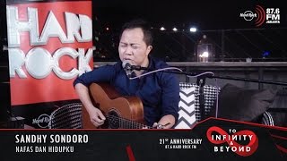 Sandhy Sondoro - Nafas dan Hidupku