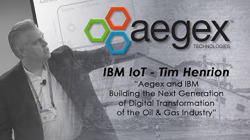 Aegex and IBM: the Next Generation of Digital Transformation of the Oil & Gas Industry