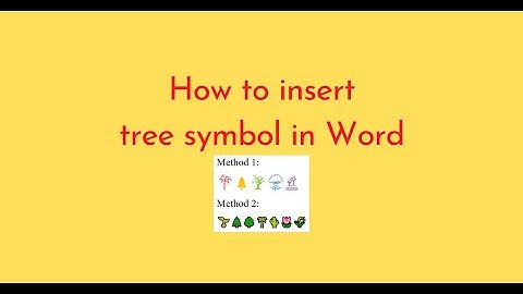 How to insert tree symbol in Word