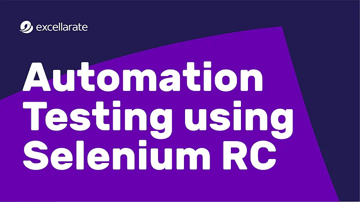 [Webinar] - Automation Testing using Selenium RC