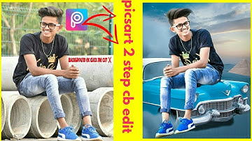 Picsart NEW TRICK 2018 2 step full cb BEST EDIT TUTORIAL|| CB SECRET EDIT FACE WITH BY ARYA