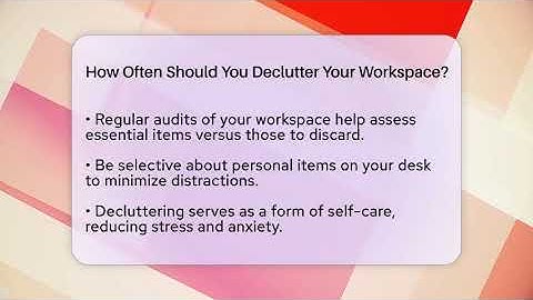 How Often Should You Declutter Your Workspace? - The Personal Growth Path