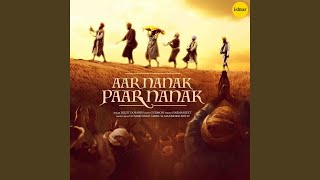 Video thumbnail of "Diljit Dosanjh - Aar Nanak Paar Nanak"