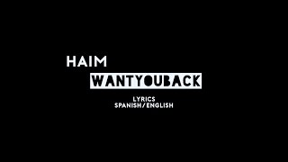 Haim - Want You Back LYRICS (Sub Español)
