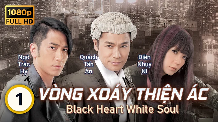 TVB Vng Xoy Thin c tp 1 | ting Vit | Quch Tn An, N...