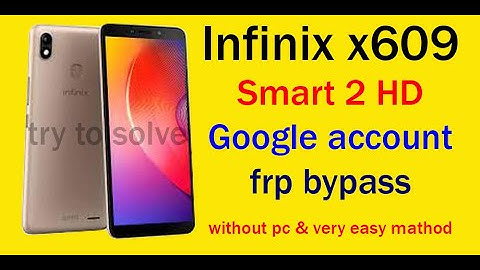 infinix x609 ( smart 2 hd) google account bypass without pc very easy method.