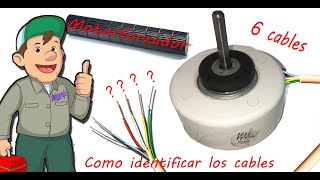 Motorventilador de 6 cables y tres velocidades,  identificar sus cables, funcionamiento explicación