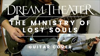 Dream Theater - The Ministry of Lost Souls (full guitars cover)