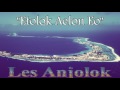 Les Anjolok - Etolok Aelon Eo