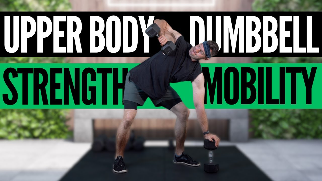 Upper Body Dumbbell Strength Workout Look AND Feel GREAT! YouTube