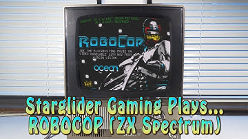 Starglider Gaming Plays: Robocop (ZX Spectrum 128k, Ocean Software, 1988)