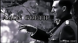 Amon Goeth - Show me the will