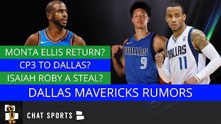 Dallas Mavericks Rumors: Chris Paul Trade, Monta Ellis, Isaiah Roby And Brand New Court In 2019?