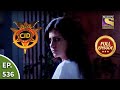 CID - सीआईडी - Ep 536 - Haunted House - Full Episode