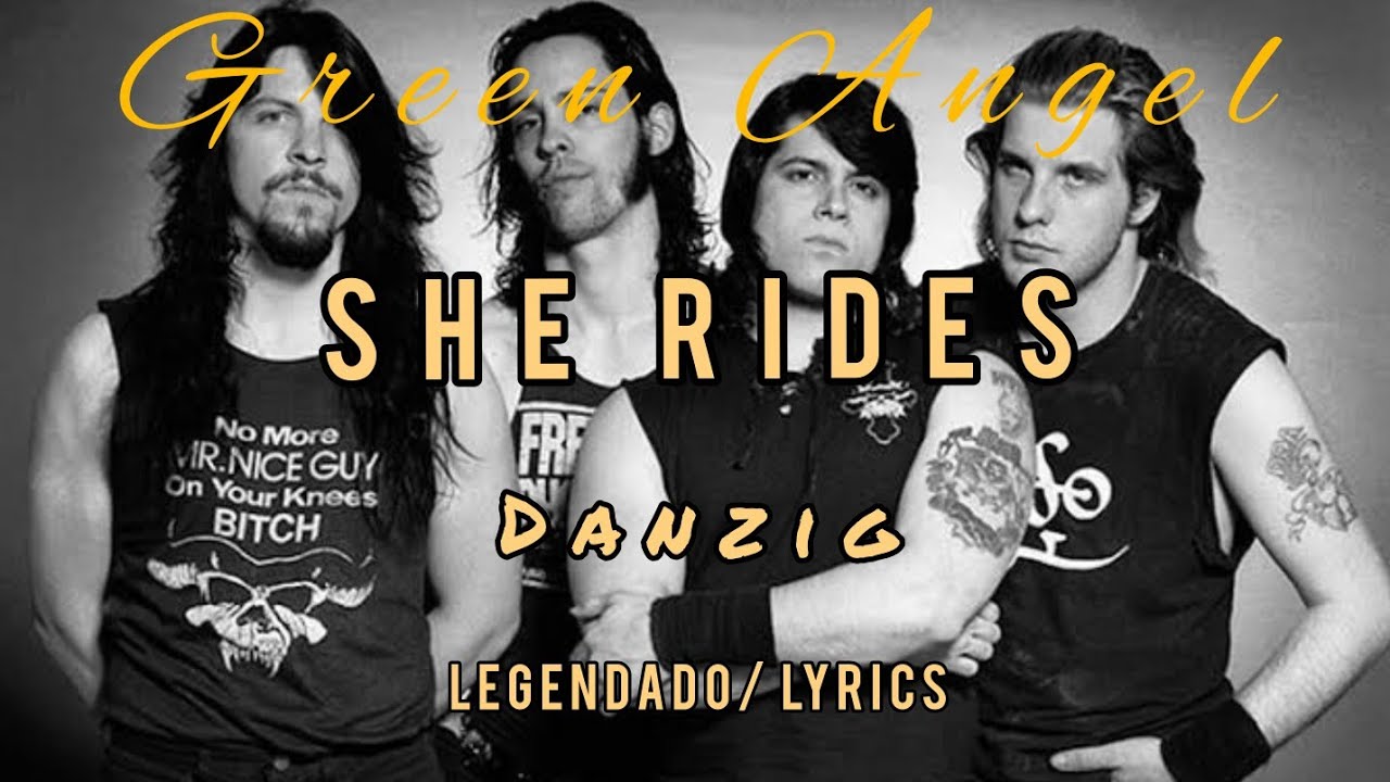 Danzig She Rides (legendado lyrics) YouTube