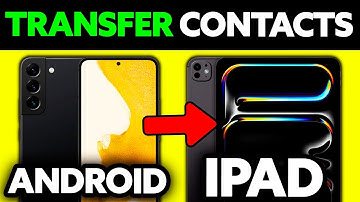 How To Transfer Contacts From Android To iPad (2025) - Step by Step
