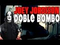 Joey Jordison - Doble Bombo -  Slipknot -Técnica