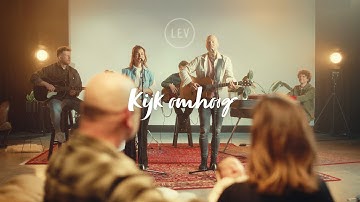 Kijk omhoog | LEV