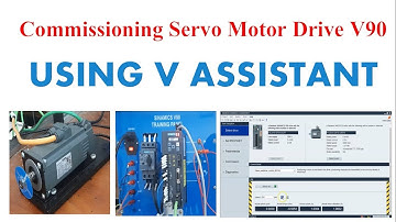 Commissioning Servo Motor Drive Sinamic V90 Using V Assistant | Kendali motor servo