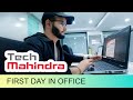 First day at tech mahindra