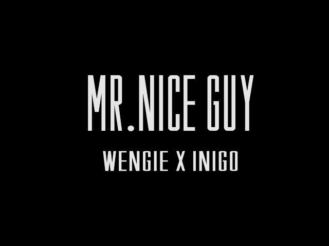 Wengie u0026 Inigo Pascual - Mr. Nice Guy Official Choreography Video class=