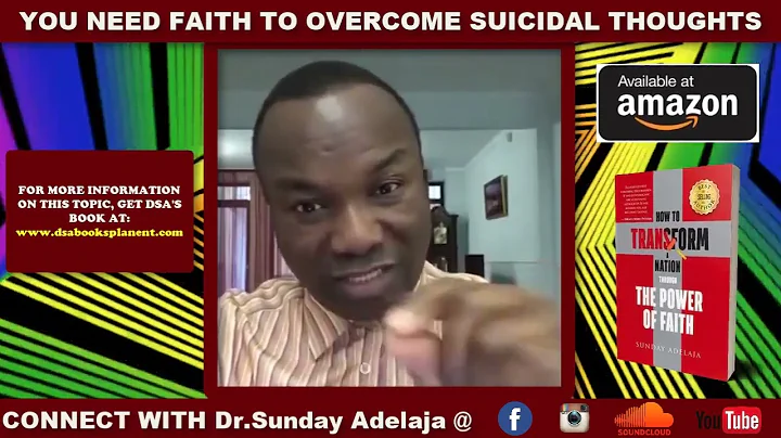 YOU NEED FAITH TO OVERCOME SUICIDAL THOUGHTS