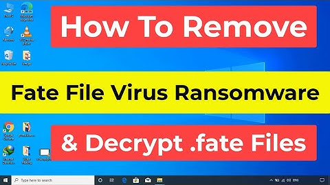 Fate File Virus Ransomware [.Fate] Removal and Decrypt .Fate Files