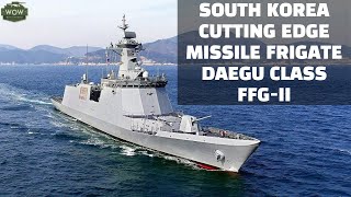 Cool South Korea Navy's new Missile Frigate: Daegu Class FFG-II - YouTube