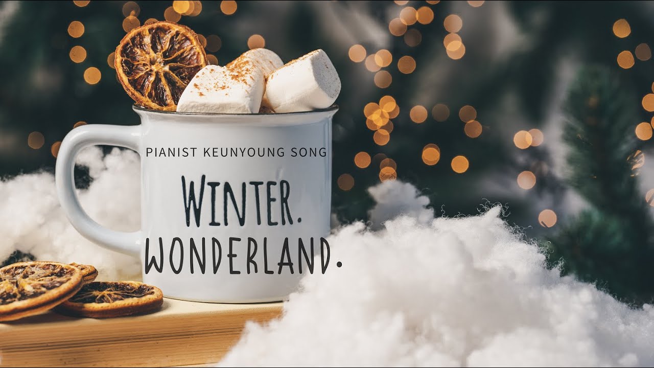 [악보] Winter Wonderland_Relaxing Chirstmas Piano_쉼이 위로가 있는 크리스마스 캐롤 피아노