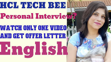 HCL TECH BEE Personal  Interview Preperation in English.