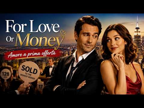 For Love Or Money - Amore a prima offerta | Film Completo | Commedia Romantica | HD
