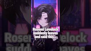 Rosemi Lovelock From NIJISANJI EN Suddenly Leaves