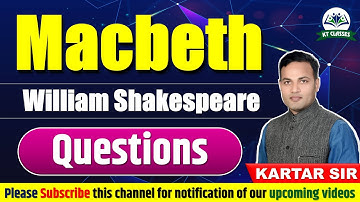 Macbeth - Questions || William Shakespeare || RPSC College & School Lecturer || Kartar Sir || KT Sir