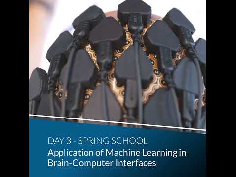 Register Now for the BCI and Neurotechnology Spring School 2023 🔥🧠